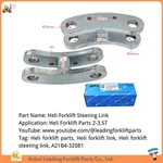 Dijelovi upravljačke osovine viljuškara|Heli dijelovi za viličare Upravljačka karika|A21B4-32081